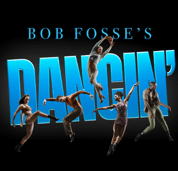 Bob Fosse's DANCIN' poster